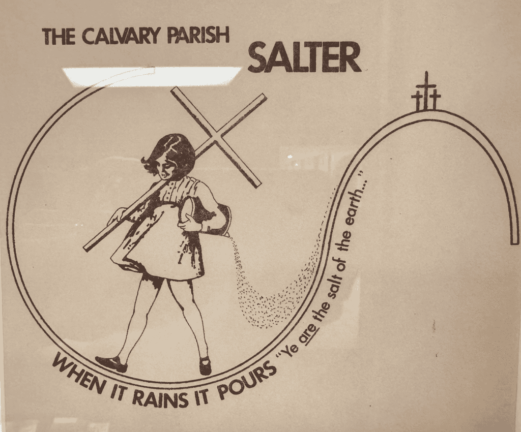 An old graphic for The Calvary Parish Salter saying When it rains, it pours and Ye are the salt of the earth.